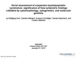 Serial assessment of suspected myelodysplastic syndromes significance of