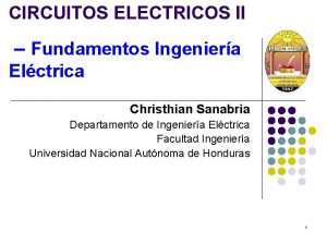 CIRCUITOS ELECTRICOS II Fundamentos Ingeniera Elctrica Christhian Sanabria