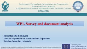 WP 1 Survey and document analysis Suzanna Shamakhyan