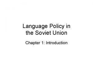 Language Policy in the Soviet Union Chapter 1