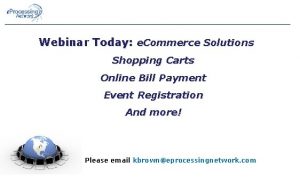 Webinar Today e Commerce Solutions Shopping Carts Online