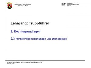 FeuerwehrKreisausbildung RheinlandPfalz Lehrgang Truppfhrer Thema Rechtsgrundlagen Teil 3