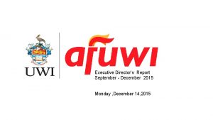 Executive Directors Report September December 2015 Monday December