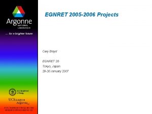 EGNRET 2005 2006 Projects Cary Bloyd EGNRET 28