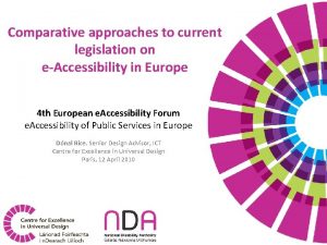 Comparative approaches to current legislation on eAccessibility in