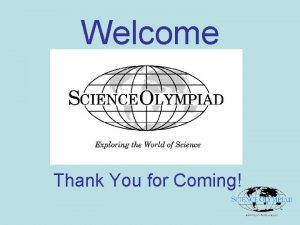 Welcome Thank You for Coming Agenda The Science