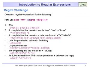 Introduction to Regular Expressions Regex Challenge Construct regular Introduction to Regular Expressions Regex Challenge Construct regular