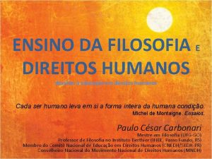 ENSINO DA FILOSOFIA E DIREITOS HUMANOS desafios educao