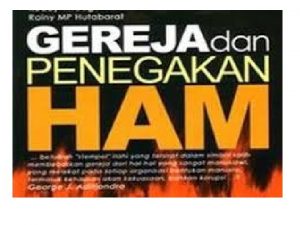 GEREJA DAN PENEGAKAN HAM Apa arti dan makna