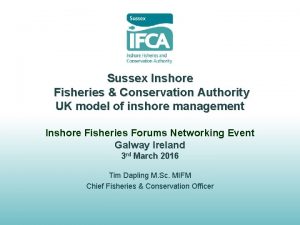 Sussex Inshore Fisheries Conservation Authority UK model of