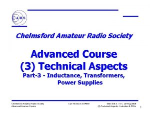 Chelmsford Amateur Radio Society Advanced Course 3 Technical