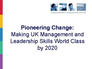 Taking Management Leadership to the Next Level Pioneering