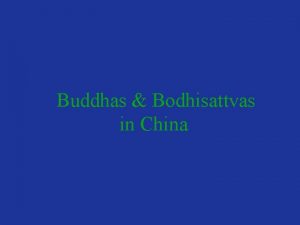 Buddhas Bodhisattvas in China Background Buddhist teachings practices