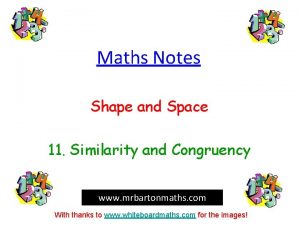 Maths Notes Shape and Space 11 Similarity and