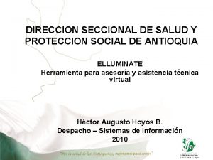 DIRECCION SECCIONAL DE SALUD Y PROTECCION SOCIAL DE
