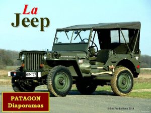 La Jeep 5 KNA Productions 2014 1940 Le