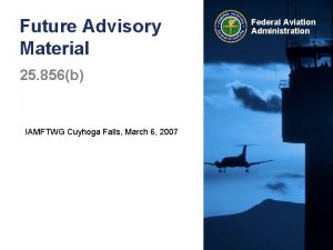 Future Advisory Material 25 856b IAMFTWG Cuyhoga Falls