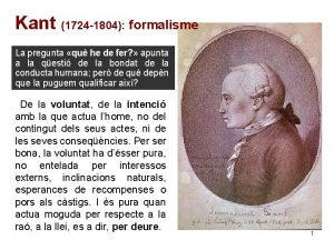 Kant 1724 1804 formalisme La pregunta qu he