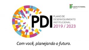 1 Plano de Desenvolvimento Institucional um instrumento com