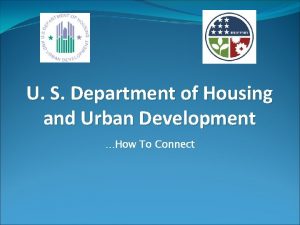 U S Department of Housing and Urban Development