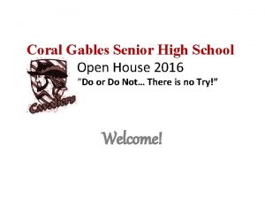 Coral Gables Senior High School Open House 2016