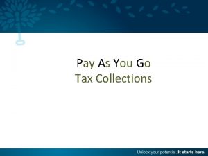 Pay As You Go Tax Collections PAYG A