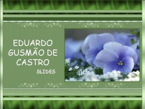 EDUARDO GUSMO DE CASTRO SLIDES RECLAMAES Do livro