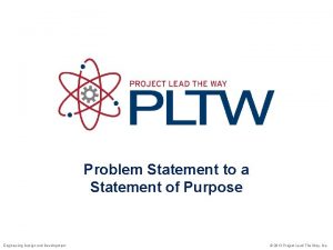 Problem Statement to a Statement of Purpose Engineering