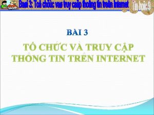 T CHC V TRUY CP THNG TIN TRN