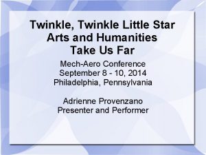 Twinkle Twinkle Little Star Arts and Humanities Take