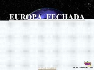 EUROPA FECHADA CLICAR SEMPRE J M A S