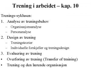 Trening i arbeidet kap 10 Treningssyklusen 1 Analyse