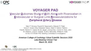 VOYAGER PAD Vascular Outcomes Study of ASA Along