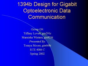 1394 b Design for Gigabit Optoelectronic Data Communication