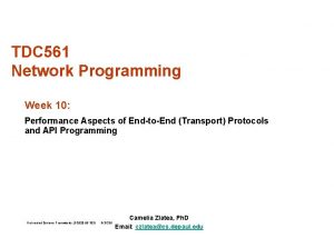 TDC 561 Network Programming Week 10 Performance Aspects