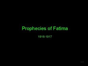 Prophecies of Fatima 1916 1917 v 1 1