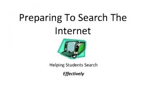 Preparing To Search The Internet Helping Students Search