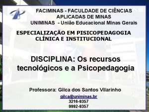 FACIMINAS FACULDADE DE CINCIAS APLICADAS DE MINAS UNIMINAS