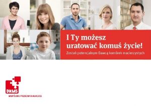 Potencjalni dawcy szpiku kostnegosytuacja w Polsce W Polsce