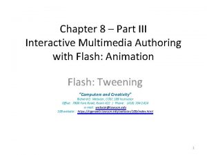 Chapter 8 Part III Interactive Multimedia Authoring with