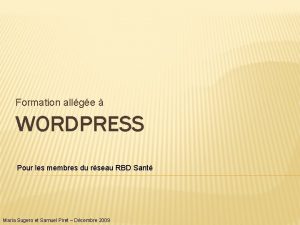 Formation allge WORDPRESS Pour les membres du rseau