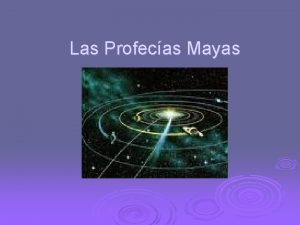 Las Profecas Mayas El Origen de los Mayas