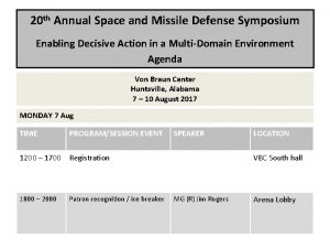 20 th Annual Space and Missile Defense Symposium