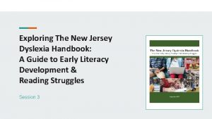 Exploring The New Jersey Dyslexia Handbook A Guide