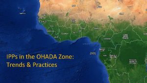 IPPs in the OHADA Zone Trends Practices Electricity
