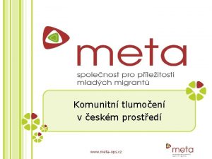 Komunitn tlumoen v eskm prosted www metaops cz