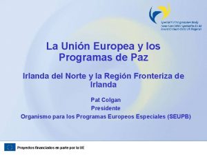 La Unin Europea y los Programas de Paz