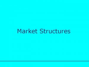 http www bized co uk Market Structures http