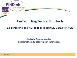 Fin Tech Reg Tech et Sup Tech La