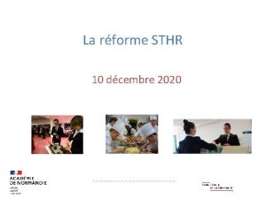La rforme STHR 10 dcembre 2020 Tour de